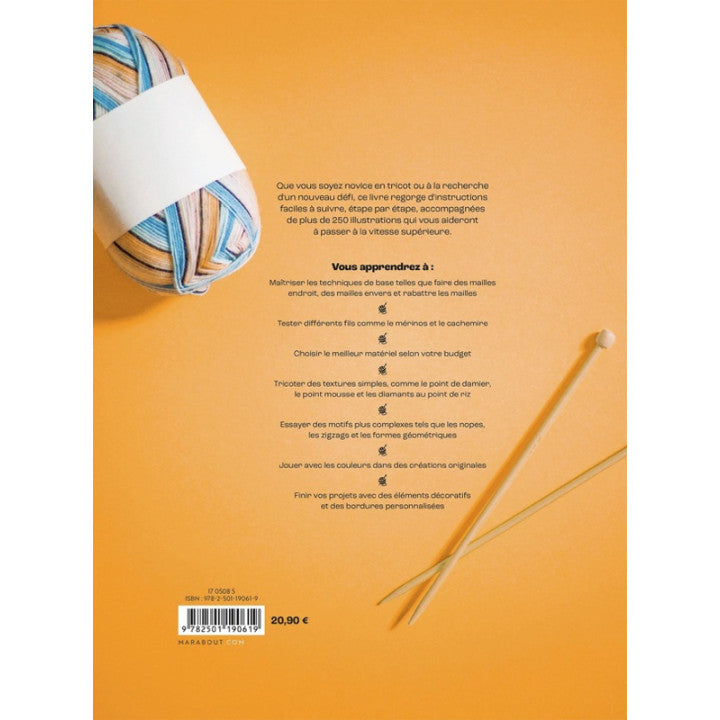 La bible du tricot : Techniques, points, fils, matériel