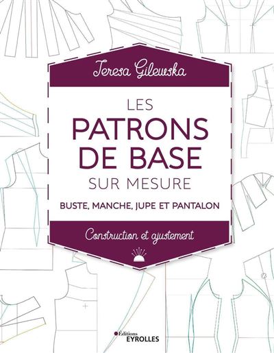 LES PATRONS DE BASE SUR MESURE